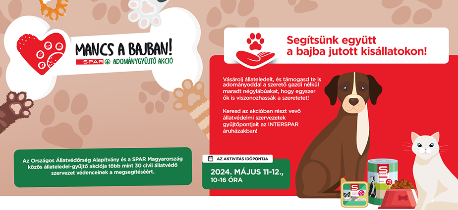 Mancs a bajban! - Országos állateledel-gyűjtés az INTERSPAR hipermarketekben